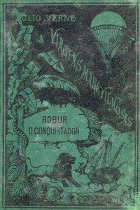 Robur, o Conquistador by Jules Verne