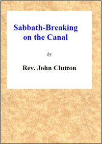 Sabbath-Breaking on the Canal: A Poem by John Clutton