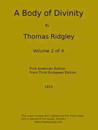 A Body of Divinity, Vol. 2 (of 4) by Thomas Ridgley