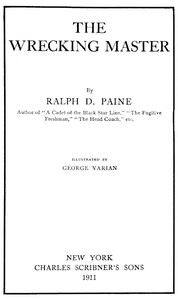 The Wrecking Master by Ralph Delahaye Paine