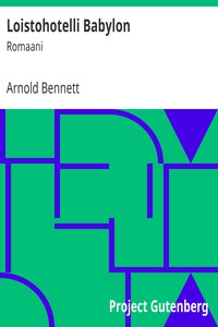 Loistohotelli Babylon by Arnold Bennett