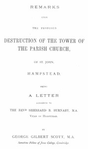 Remarks upon the proposed destruction of the tower of the Parish Church of St.