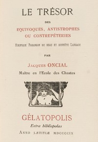 Le trésor des équivoques, antistrophes, ou contrepéteries by Léon Dupré-Carra