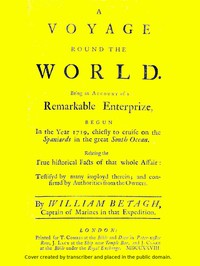 A Voyage Round the World by William Betagh