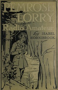 Pemrose Lorry, Radio Amateur by Isabel Hornibrook