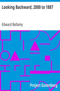 Looking Backward, 2000 to 1887 by Edward Bellamy