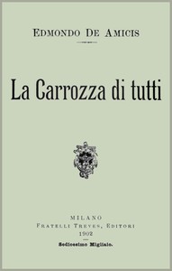 La Carrozza di tutti by Edmondo De Amicis