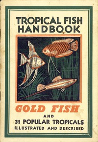 Tropical Fish Handbook by Guenther-Lothar Schott