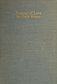 Summer of Love by Joyce Kilmer