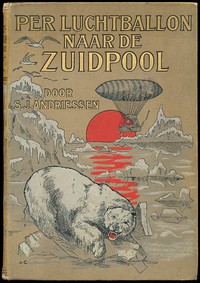 Per luchtballon naar de Zuidpool by Wladyslaw Uminski