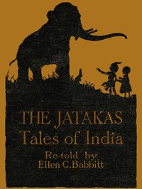 Jataka tales by Ellen C. Babbitt