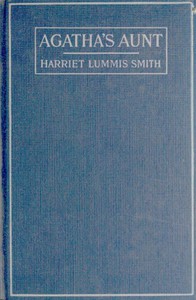 Agatha's Aunt by Harriet L. Smith