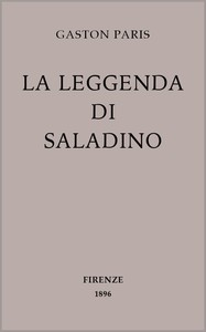 La leggenda di Saladino by Gaston Bruno Paulin Paris