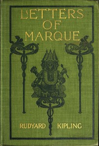 Letters of Marque by Rudyard Kipling