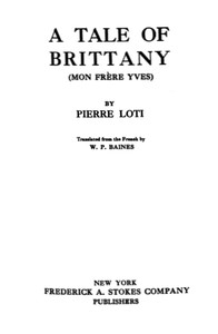 A Tale of Brittany (Mon frère Yves) by Pierre Loti