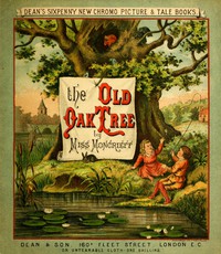 The Old Oak Tree by Miss Moncrieff