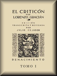 El criticón (tomo 1 de 2) by Baltasar Gracián y Morales