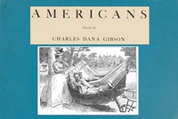 Americans, Drawn by Charles Dana Gibson by Charles Dana Gibson