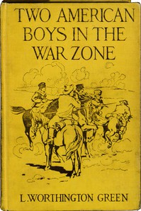 Two American Boys in the War Zone by Levi Worthington Green