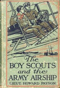 The Boy Scouts and the Army Airship by John Henry Goldfrap