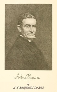 John Brown by W. E. B. Du Bois