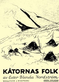 Kåtornas folk by Ester Blenda Nordström