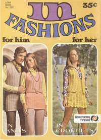 In Fashions: for Him, for Her, in Knits, in Crochets by American Thread Company