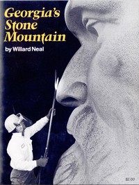 Georgia's Stone Mountain by Willard Neal