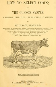 How to Select Cows by Willis P. Hazard