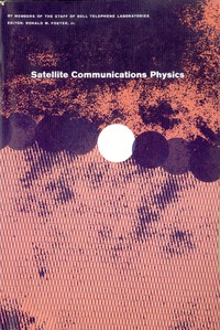 Satellite Communications Physics by R. M. Foster