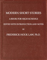 Modern Short Stories: A Book for High Schools by Stacy Aumonier et al.