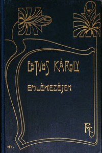 Emlékezések by Károly Eötvös