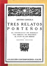 Tres relatos porteños by Arturo Cancela