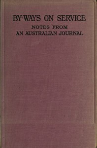 By-ways on Service: Notes from an Australian Journal by Hector Dinning