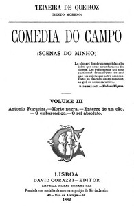 Comedia do Campo volume III (Scenas do Minho) by Bento Moreno