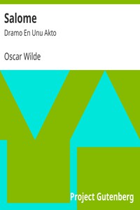 Salome: Dramo En Unu Akto by Oscar Wilde