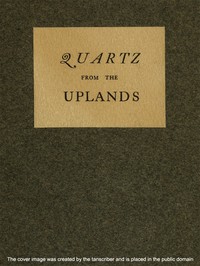 Quartz from the Uplands by Lewis McKenzie Turner