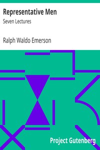 Representative Men: Seven Lectures by Ralph Waldo Emerson