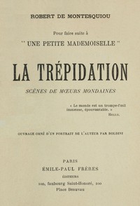 La trépidation by comte de Robert Montesquiou-Fézensac