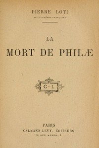 La mort de Philæ by Pierre Loti