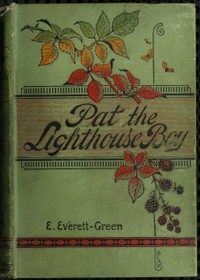 Pat the Lighthouse Boy by Evelyn Everett-Green