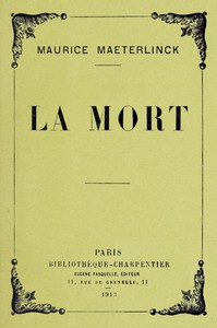 La Mort by Maurice Maeterlinck