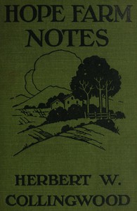 Hope Farm Notes by Herbert W. Collingwood