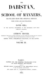 The Dabistán, or School of manners, Volume 3 (of 3) by Fani, Shea, and Troyer