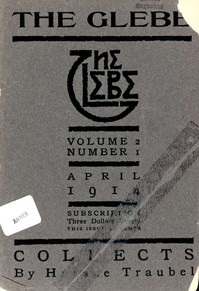 The Glebe 1914/04 (Vol. 2, No. 1): Collects by Horace Traubel