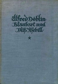 Blaubart und Miss Ilsebill by Alfred Döblin