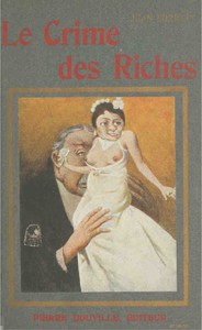 Le crime des riches by Jean Lorrain