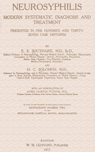 Neurosyphilis by Harry C. Solomon and Elmer Ernest Southard