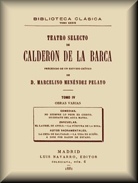 Teatro selecto, tomo 4 de 4 by Pedro Calderón de la Barca