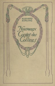 Nouveaux Contes des Collines by Rudyard Kipling